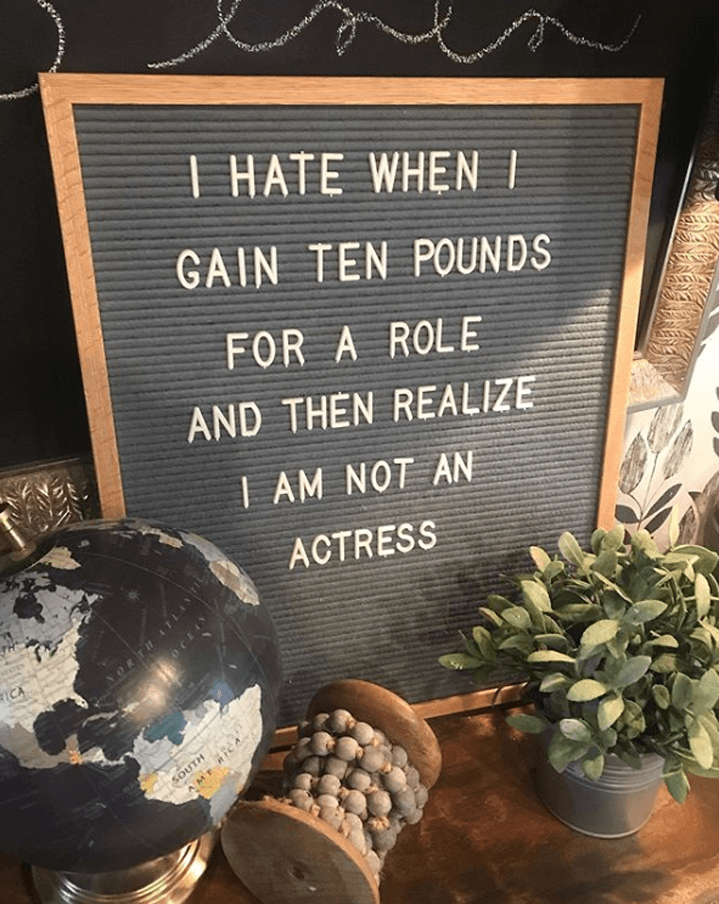 17 Clever Letter Board Quotes You'll Wish You Had Thought Of