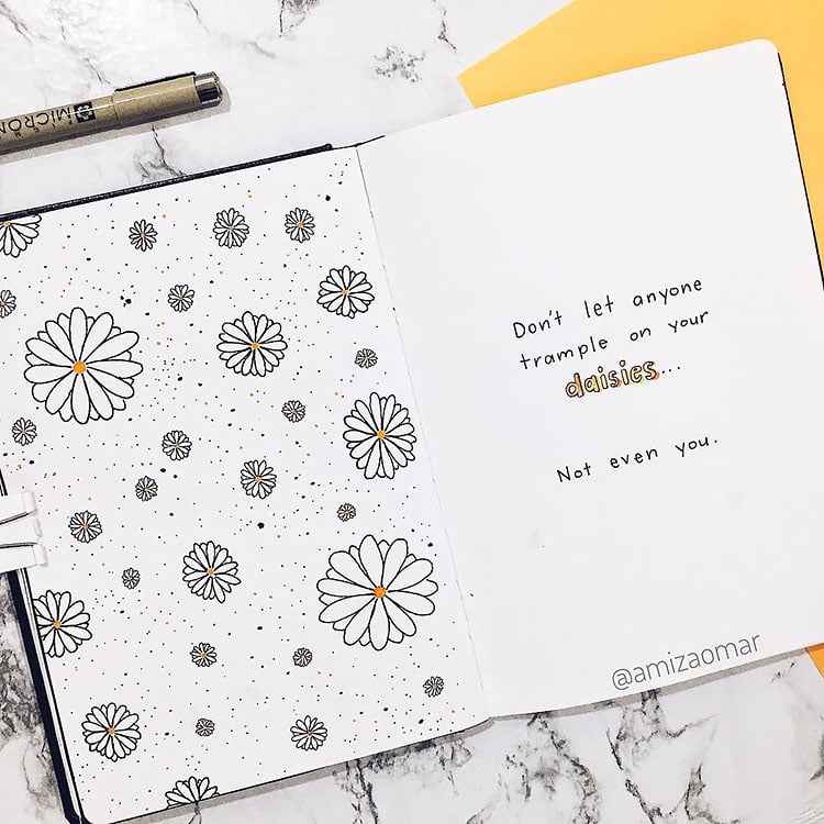 don't let anyone trample on your daisies