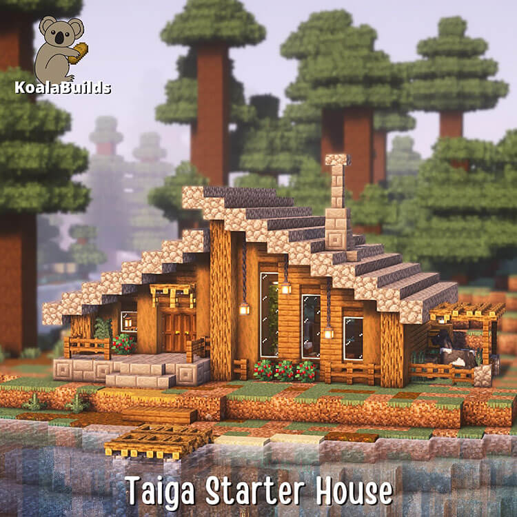 Taiga Starter House